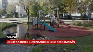 Mapa | Estos son los 30 parques infantiles de Ourense que se reformarán